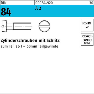 Zylinderschraube DIN 84/I SO 1207 Schlitz M1x 5 A 2 2000 Stück 000849200010005