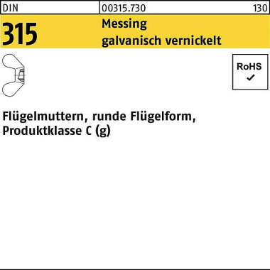 Flügelmutter DIN 315 rund e FormM10 Messing galv. v ernickelt 100 Stück 003157300100000