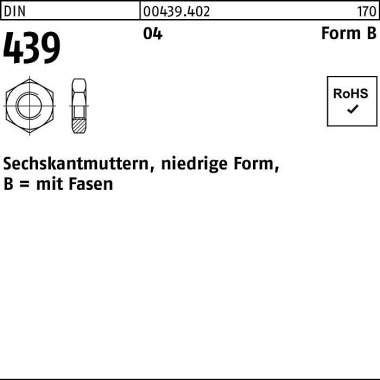 Sechskantmutter DIN 439/I SO 4035 FormB BM 14 Autom atenstahl 100 Stück 004394020140000