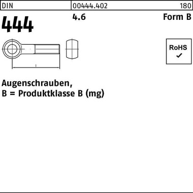 Augenschraube DIN 444 For mB BM 6x 55 4.6 25 Stück 004444020060055