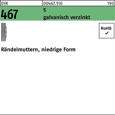 Rändelmutter DIN 467 nied rige FormM12 5 galv.verz. 25 Stück 004675100120000