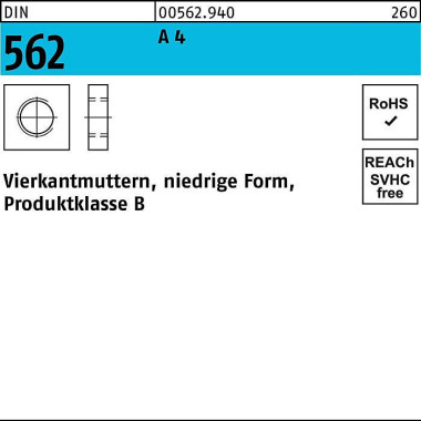 Vierkantmutter DIN 562 ni edrige FormM4 A 4 100 Stü ck 005629400040000