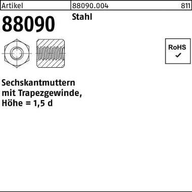 Sechskantmutter R 88090 T rapezgewinde TR20x4-SW30x 30 Stahl Höhe=1,5d 1 Stüc k 880900040200400