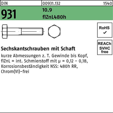 Sechskantschraube DIN 931 Schaft M24x 230 10.9 flZ nL/nc/x/x/480h/C 1 Stück 009311320240230