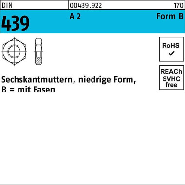 Sechskantmutter DIN 439/I SO 4035 FormB BM 2,5 A 2 100 Stück 004399220025000