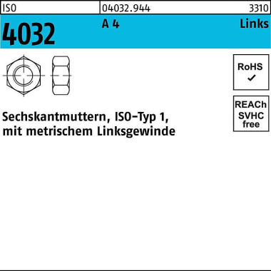 Sechskantmutter ISO 4032 links M5 A 4 - 70 100 Stü ck 040329440050000