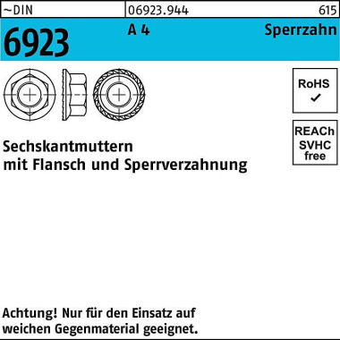 Sechskantmutter DIN 6923 Flansch M6 A 4 Sperrzahnu ng 500 Stück 069239440060000