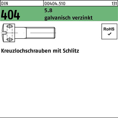 Kreuzlochschraube DIN 404 Schlitz M5x 10 5.8 galv. verz. 100 Stück 004045100050010