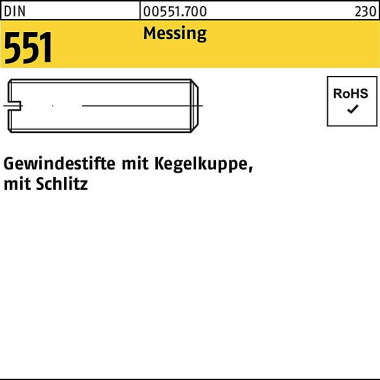 Gewindestift DIN 551 Kege lkuppe/Schlitz M10x 8 Mes sing 100 Stück 005517000100008