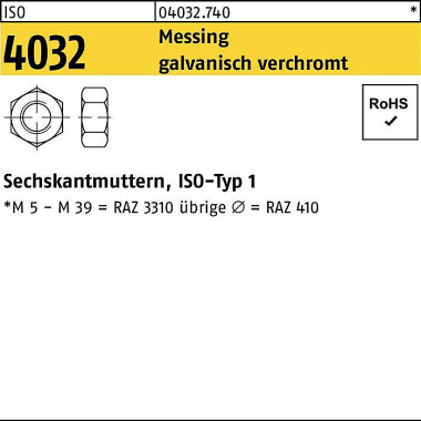 Sechskantmutter ISO 4032 M4 Messing galv. verchrom t 100 Stück 040327400040000