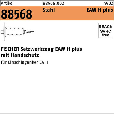 Fischer Setzwerkzeug R 88568 EAW H 8x40 plus Stahl 1 Stück FISCHER 885680020080040