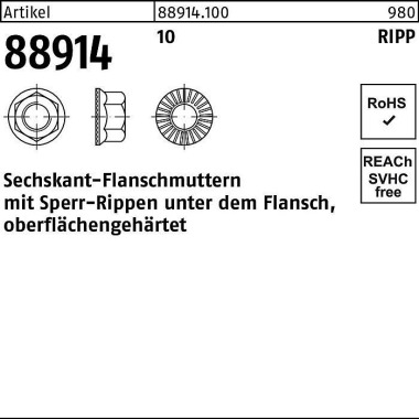 Sechskantflanschmutter R 88914 Sperr-Ripp M6 10 50 0 Stück 889141000060000