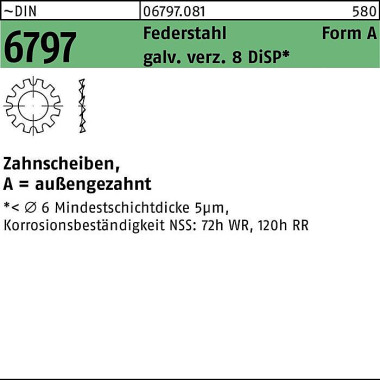 Zahnscheibe DIN 6797 Form A außengezahnt A 6,4 Fede rstahl gal Zn 8 DiSP 500S tück 067970819064000