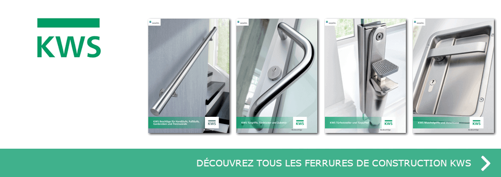 Voir maintenant tous les catalogues de ferrures de bâtiment de KWS