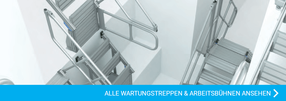 ALLE WARTUNGSTREPPEN & ARBEITSBÜHNEN ANSEHEN