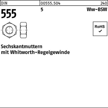 Sechskantmutter DIN 555 W hitworthgewinde WW 1 5 25 Stück 005555041000000