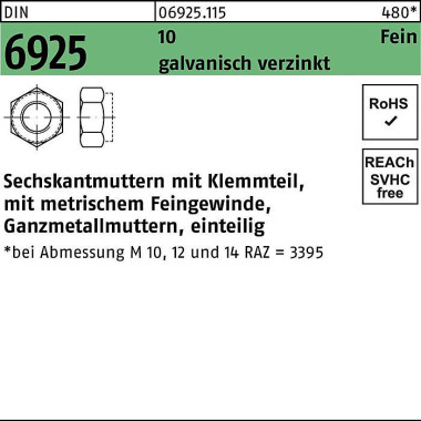 Sechskantmutter DIN 6925 Klemmteil M12x 1,25 10 ga lv.verz. 100Stück 069251150120125