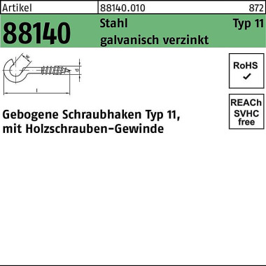 Schraubhaken R 88140 Typ 11 gebogen 30x2,3x10 Stah l galv.verz. 100St. 881400100000030