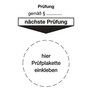 Grundplakette B80xL40mm Prüfung gemäß Paragraph Folie Btl. a 100 St. 52934